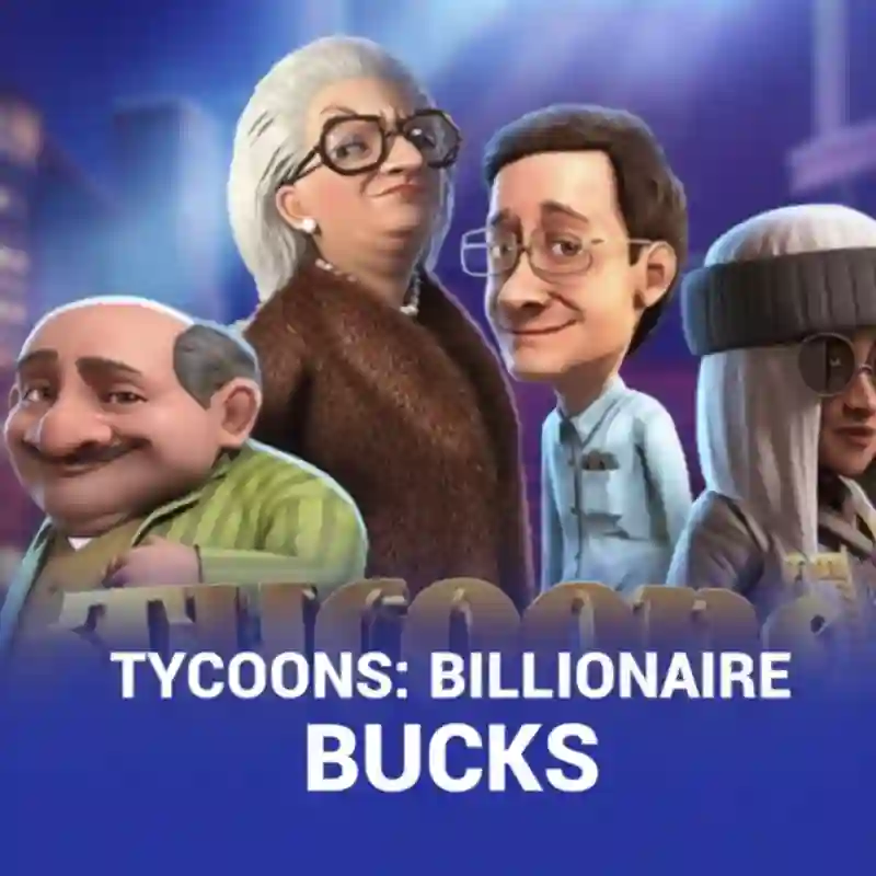 Tycoons_ Billionaire Bucks